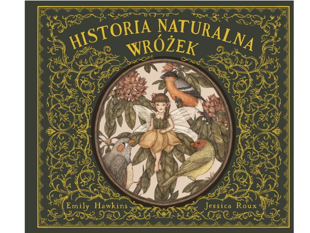 Emily Hawkins, Historia naturalna wróżek, cena ok. 59 zł