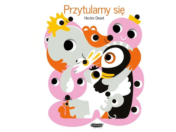 Hector Dexet, Przytulamy się, cena ok. 30 zł