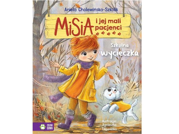 Aniela Cholewińska-Szkolik, Misia i jej mali pacjenci. Szkolna wycieczka, cena ok. 20 zł