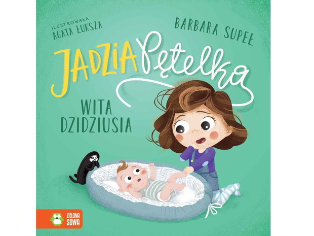 Barbara Supeł, Jadzia Pętelka wita dzidziusia, cena ok. 18 zł