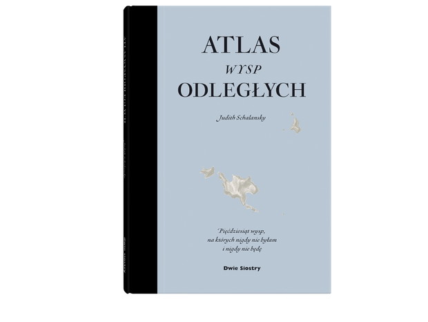 Judith Shalansky, Atlas wysp odległych, cena ok. 60 zł