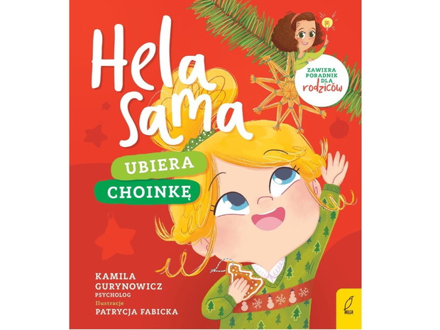 Kamila Gurynowicz, Hela sama ubiera choinkę, cena ok. 23 zł