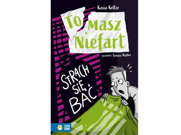 Kasia Keller, Tomasz Niefart. Strach się bać. Tom 3, cena ok. 16 zł