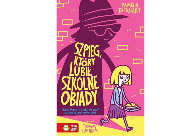 Pamela Butchart, Szpieg, który lubił szkolne obiady, cena ok. 30 zł