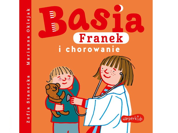 Zofia Stanecka, Basia, Franek i chorowanie, cena ok. 13 zł