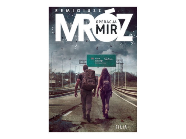 Książka Operacja Mir, Remigiusz Mróz, cena ok. 30 zł