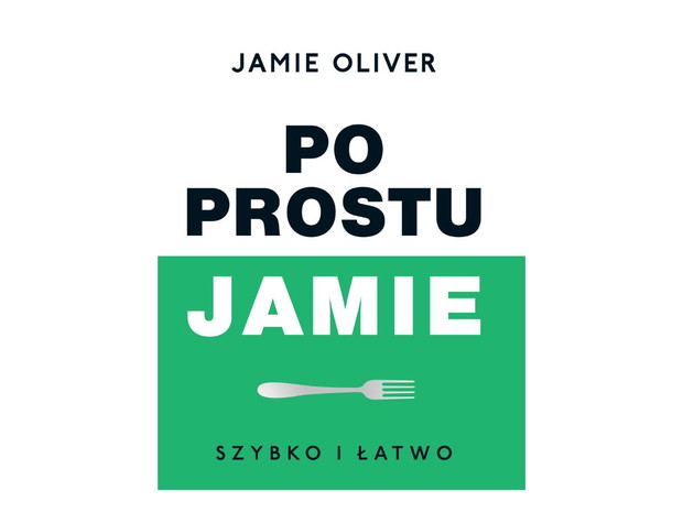 Książka Po prostu Jamie, Jamie Olivier, cena ok. 80 zł