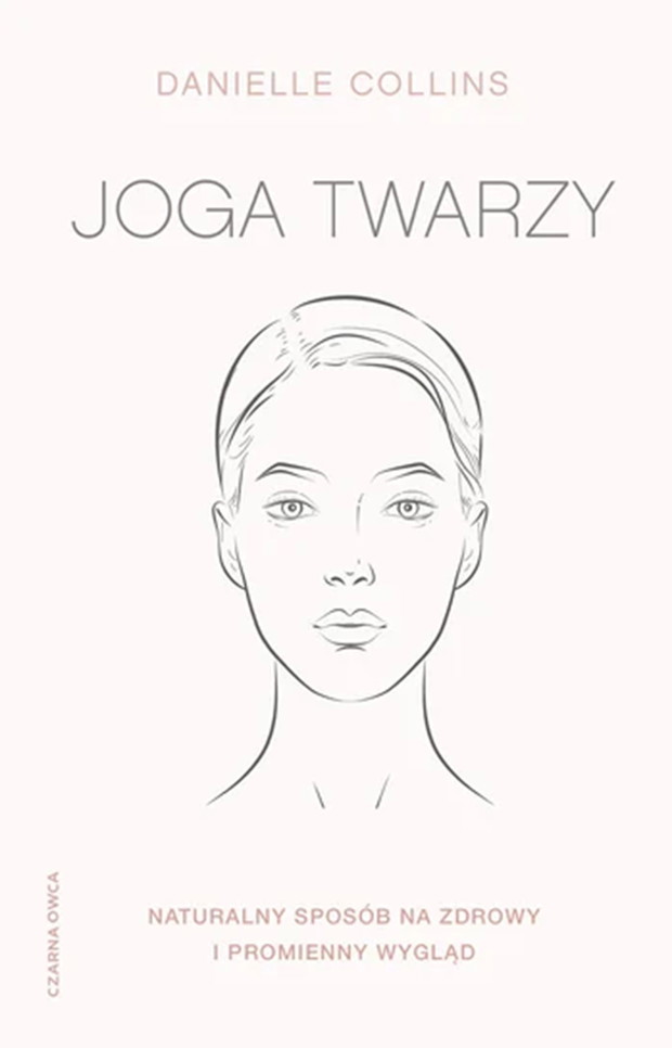 Książka Joga twarzy, Collins Danielle, cena ok. 35 zł