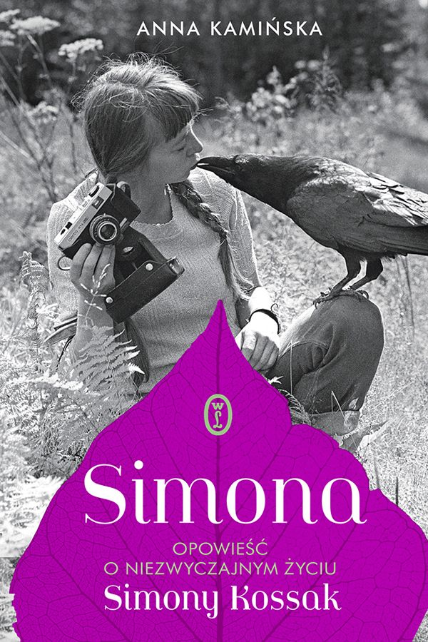 Anna Kamińska, Simona. Opowieć o niezwyczajnym życiu Simony Kossak