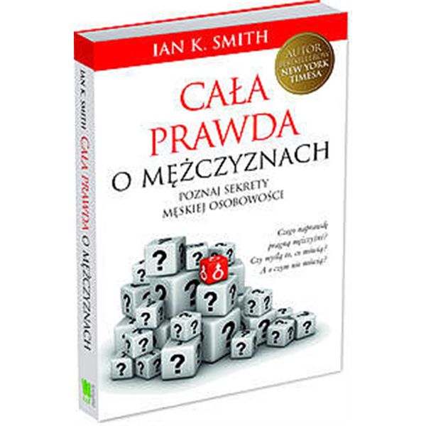 Cała prawda o mężczyznach, Ian K. Smith, cena 20,01 zł