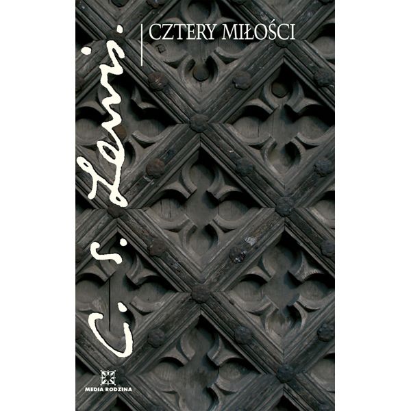 Cztery miłości, C. S. Lewis, cena 17, 86 zł