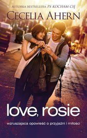 Love, Rosie, Cecelia Ahern, cena ok. 30 zł