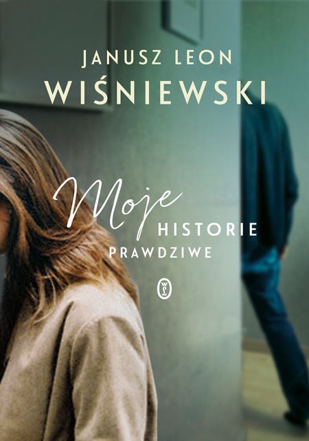 Janusz L. Wiśniewski, Moje historie prawdziwe, cena ok. 40 zł