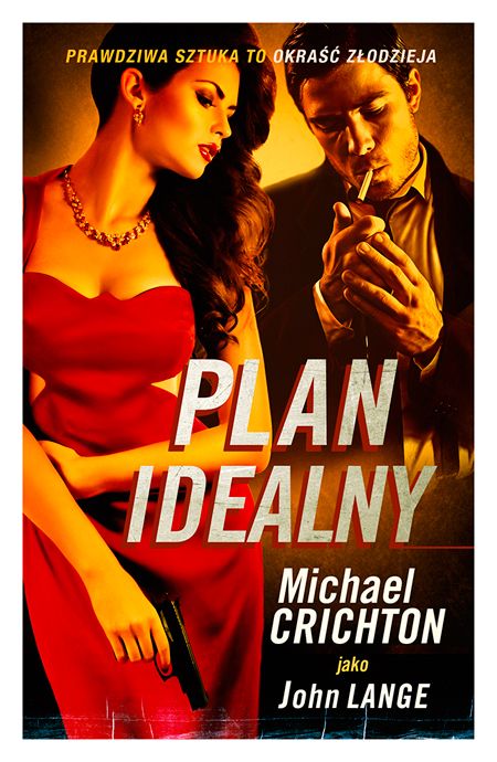 Michael Crichton, Plan idealny, cena ok. 35 zł