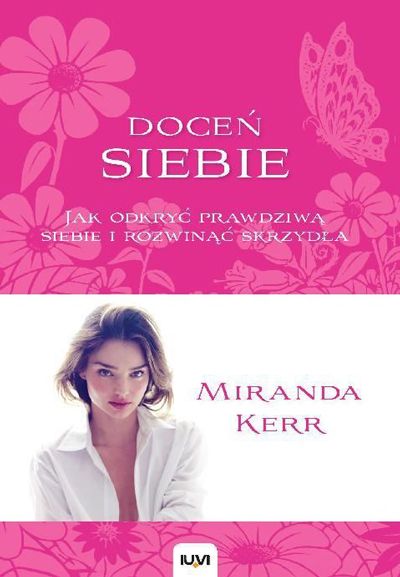 Miranda Kerr, Doceń siebie, cena ok. 25 zł