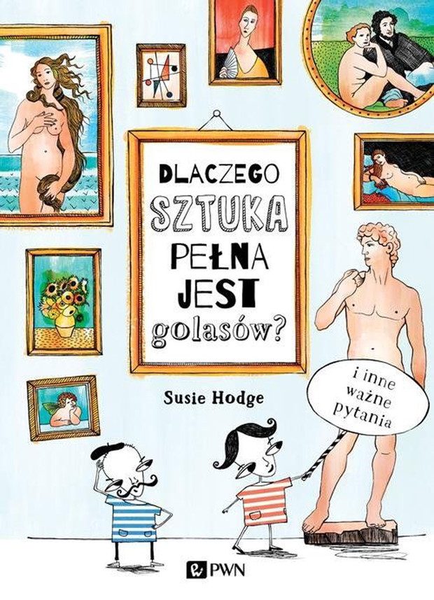 Susie Hodge, Dlaczego sztuka pełna jest golasów?