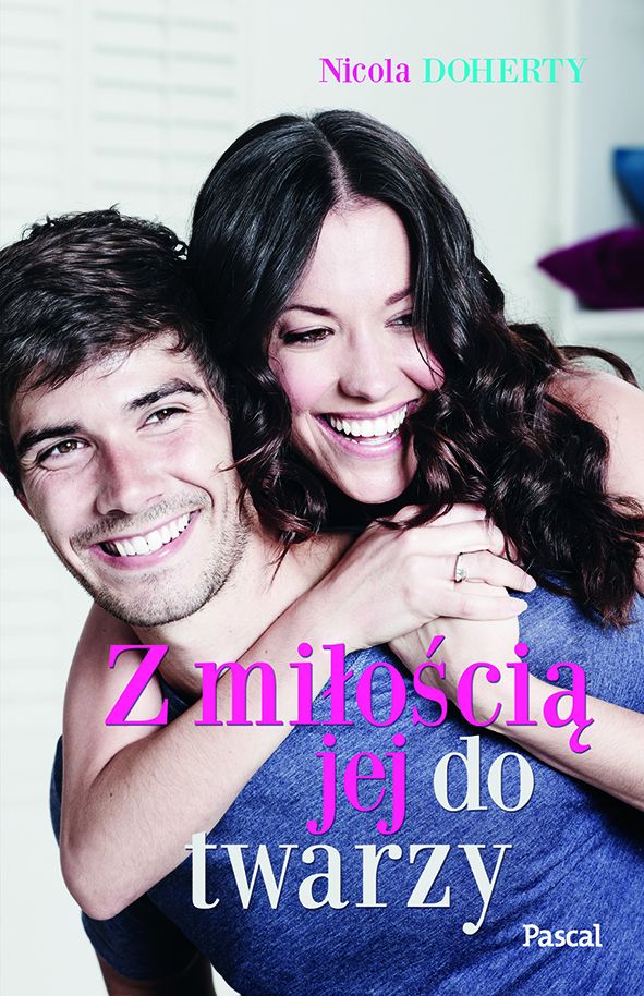 Z miłością jej do twarzy, Nicola Doherty