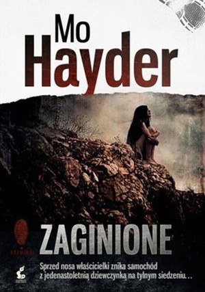 Zaginione, Mo Hayder