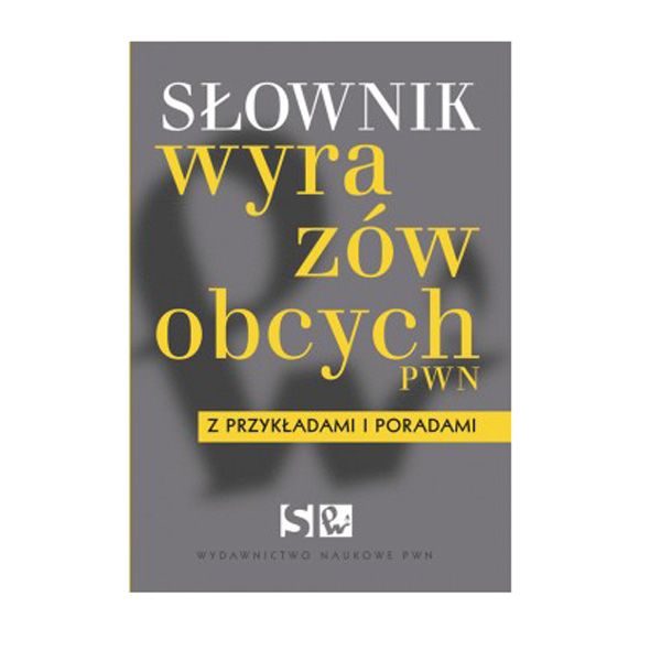 Słownik wyrazów obcych PWN, cena 34,90 zł