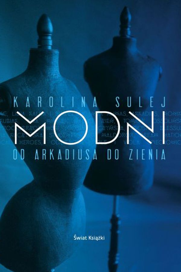 Karolina Sulej, Modni