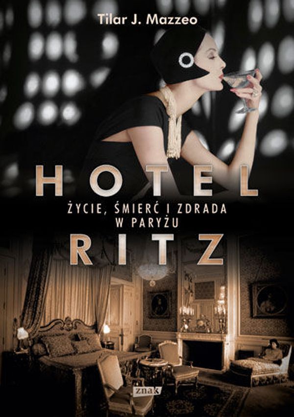 Mazzeo Tilar J., Hotel Ritz