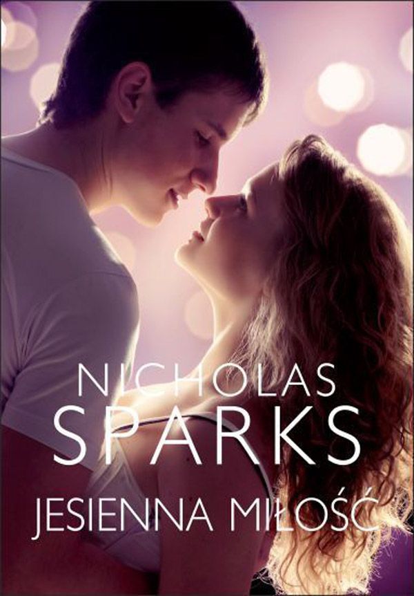 Nicholas Sparks, Jesienna miłość, cena 28 zł