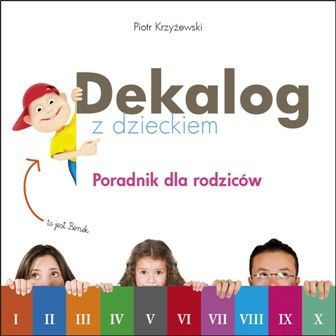 Dekalog z dzieckiem, cena ok. 16 zł