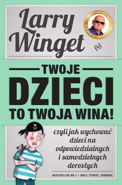Twoje dzieci to twoja wina, cena ok. 35 zł