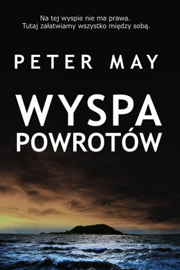 Peter May, Wyspa powrotów