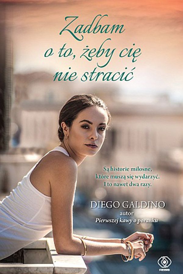 Diego Galdino, Zadbam o to, żeby cię nie stracić, cena ok. 32 zł