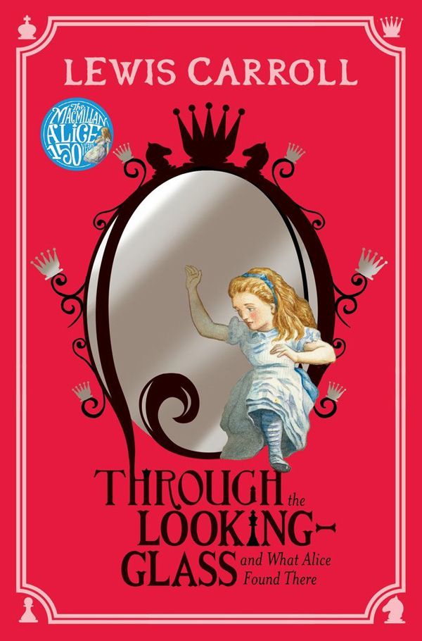 Lewis Carroll: Through Looking Glass and what Alice found there/Po drugiej stronie lustra