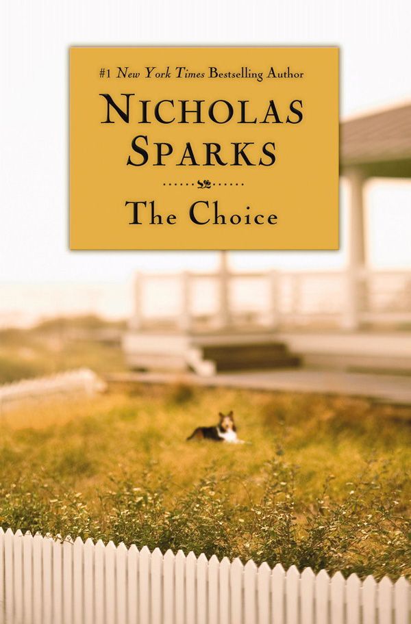 Nicholas Sparks: The Choice/Wybór