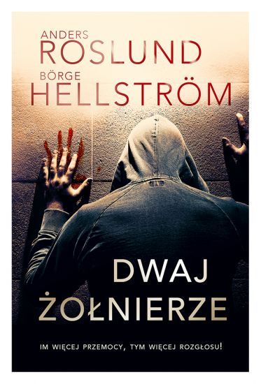 Anders Roslund, Dwaj żołnierze, cena ok. 32 zł