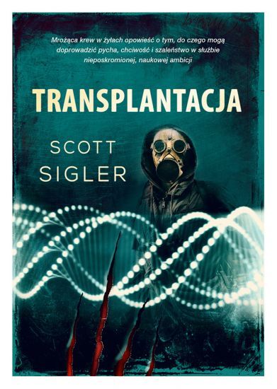 Scott Sigler, Transplantacja, cena ok. 31 zł