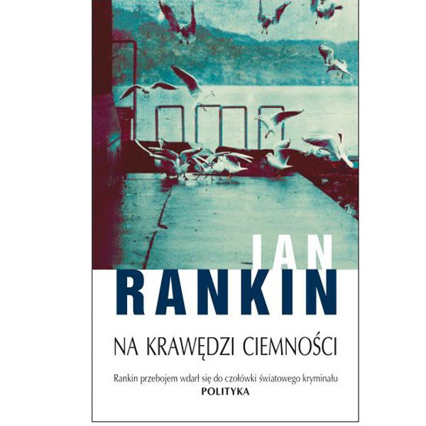 Na krawędzi ciemności, Ian Rankin, cena ok. 34 zł