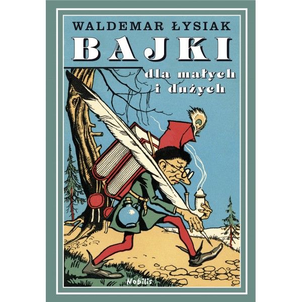 Bajki dla małych i dużych, Waldemar Łysiak, cena ok. 42 zł