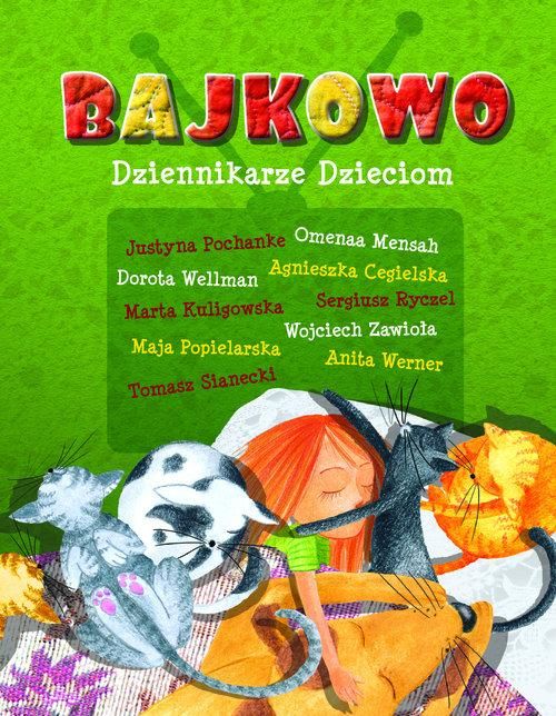 Bajkowo. Dziennikarze dzieciom, cena ok. 35 zł