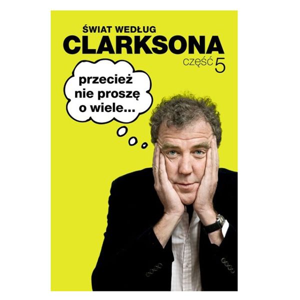 Świat według Clarksona, Jeremy Clarkson, cena ok. 27 zł