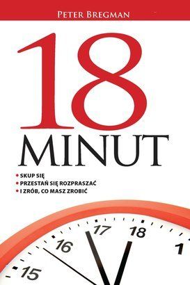 Bregman Peter, 18 minut, Wydawnictwo Burda, cena ok. 35 zł
