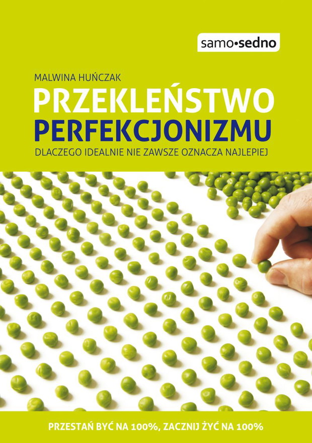Przekleństwo perfekcjonizmu, Malwina Huńczak, cena ok. 33 zł
