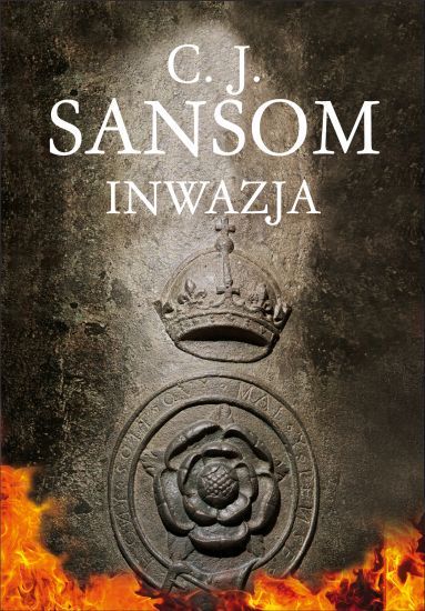 Sansom C.J., Inwazja, Wydawnictwo Albatros, cena ok. 31 zł