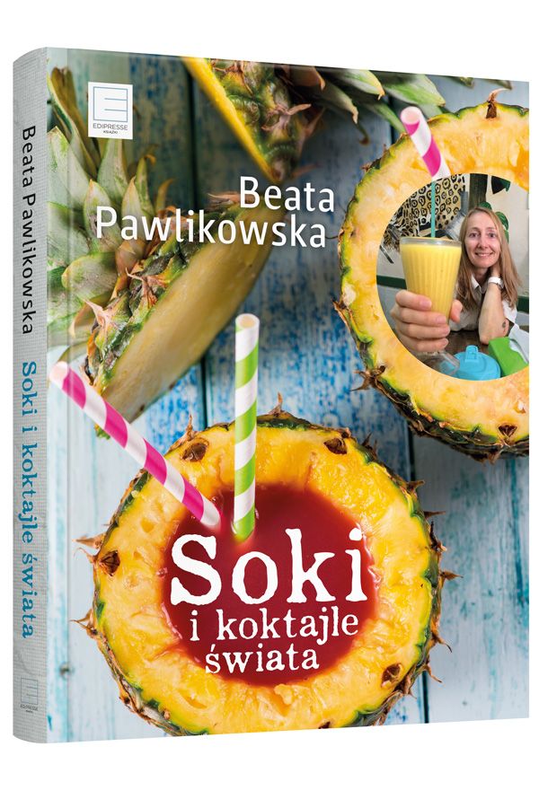 Beata Pawlikowska, Soki i koktajle świata