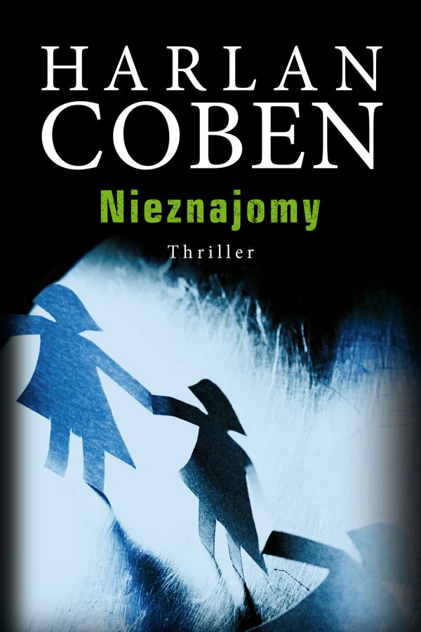 Harlan Coben, Nieznajomy