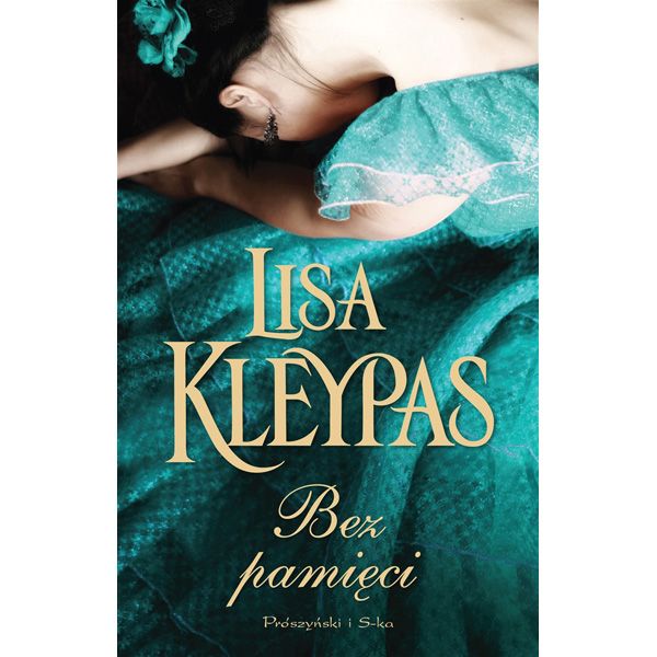Bez pamięci, Lisa Kleypas, cena 25,57 zł