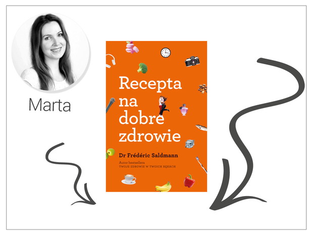 Książka „Recepta na dobre zdrowie” autorstwa doktora Frederica Saldmanna, cena: ok. 25 zł