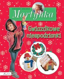 Martynka. Gwiazdkowe niespodzianki, opracowanie zbiorowe, cena ok. 20 zł