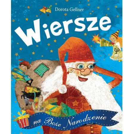 Wiersze na Boże Narodzenie, Dorota Gellner, cena ok. 29 zł