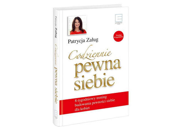 codziennie-pewna-siebie-patrycja-zalug-wyd-edipresse-cena-ok-39-90-zl-2340019-ce12f14