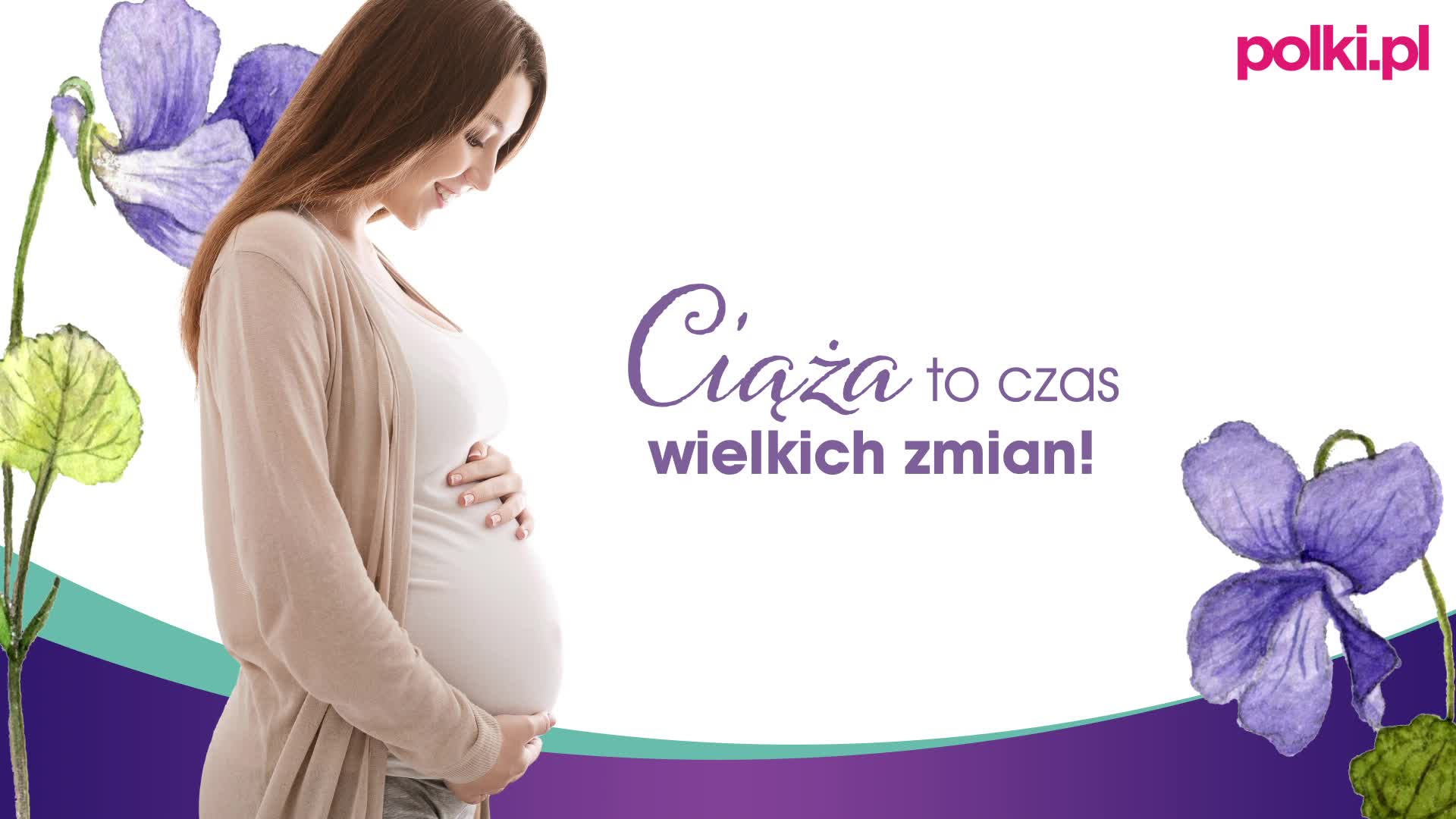 Ciąża = zmiany. Jak je oswoić?