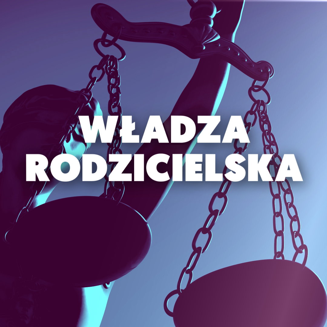 W jakich sytuacjach sąd może odebrać lub ograniczyć władzę rodzicielską?